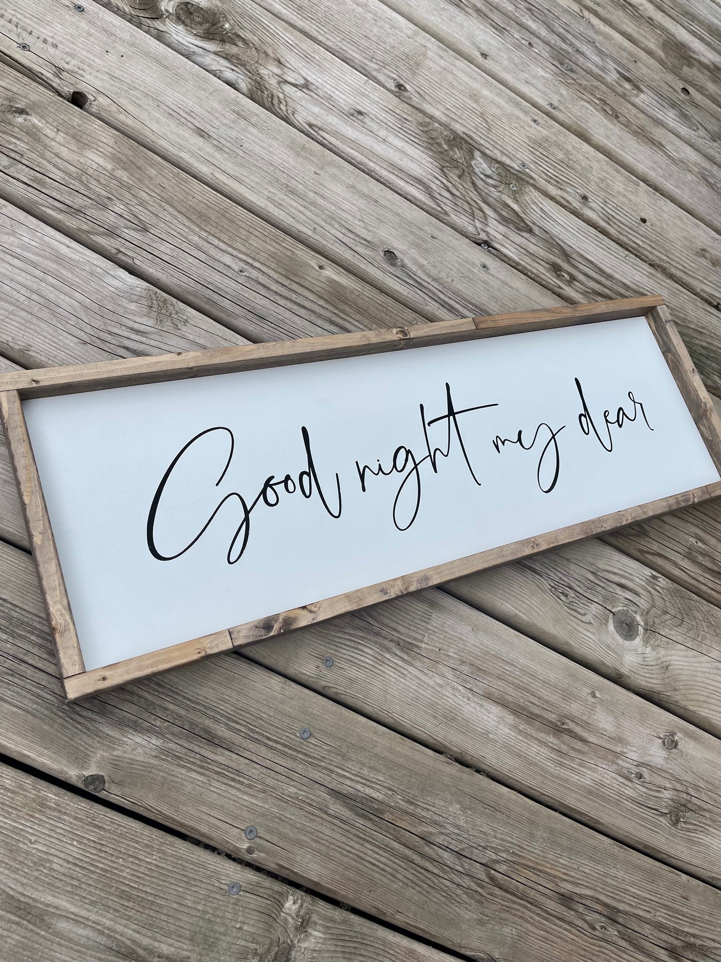 "Goodnight my dear" Painted Sign